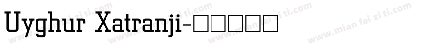 Uyghur Xatranji字体转换